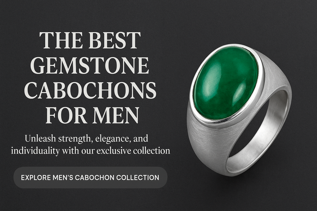 The Best Gemstone Cabochons for Men